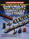 How to Build and Modify Chevrolet Small-Block V-8 Camshafts and Valves by ...