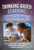 Thinking-Based Leaning : Promoting Quality Student Achievement in the 21st ...