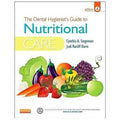 Dental Hygienist's Guide to Nutritional Care by Judi Ratliff Davis and ...