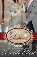 Spinster's Christmas : Lady Wynwood's Spies Series Prequel by Camille Elliot ...
