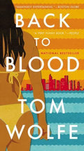 Back to Blood by Tom Wolfe (2012, Hardcover)