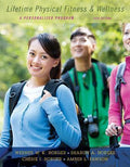 Mindtap Course List Ser.: Lifetime Physical Fitness and Wellness : A ...