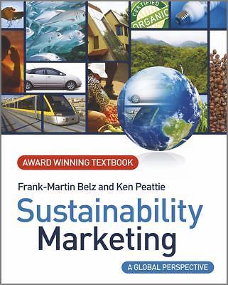 Sustainability Marketing  A Global Perspective by Frank-Martin Belz 2010