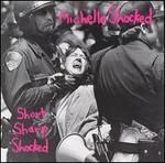 Michelle Schocked - Short Sharp Shocked CD