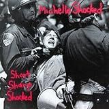 Michelle Schocked - Short Sharp Shocked CD