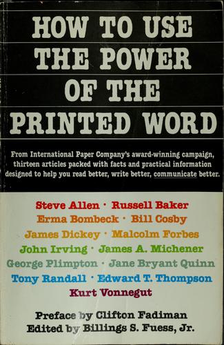 How to Use the Power of the Printed Word by Malcolm Forbes and International... - book cover