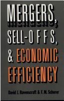 Mergers, Sell-Offs, and Economic Efficiency by F. M. Scherer and David J. ... - book cover